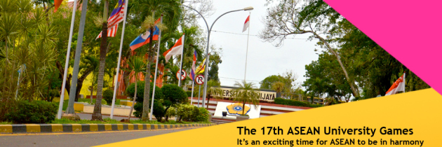 Welcome to the 17th ASEAN University Games in Palembang