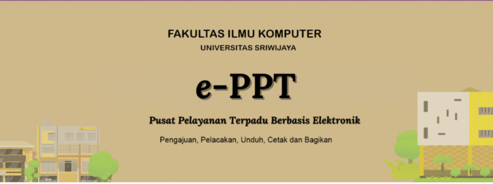 Layanan Apilkasi E-PPT Fasilkom UNSRI
