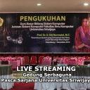 Streaming Online Pengukuhan Guru Besar FASILKOM UNSRI