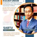Kuliah UmumPengenalan Teknologi Cloud dan Pemanfaatannya untuk Kecerdasan Artificial